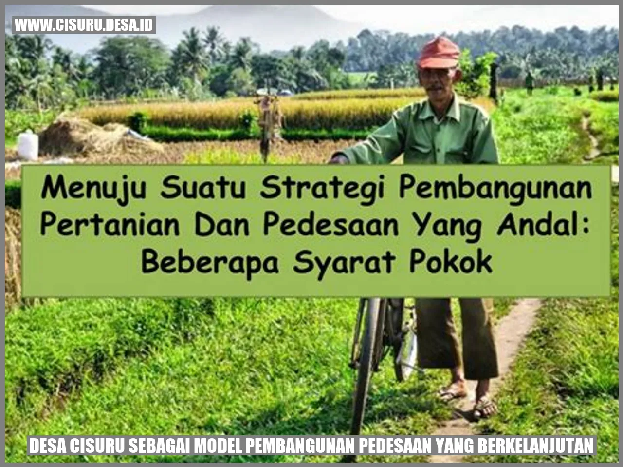 Gambar Desa Cisuru sebagai Model Pembangunan Pedesaan yang Berkelanjutan