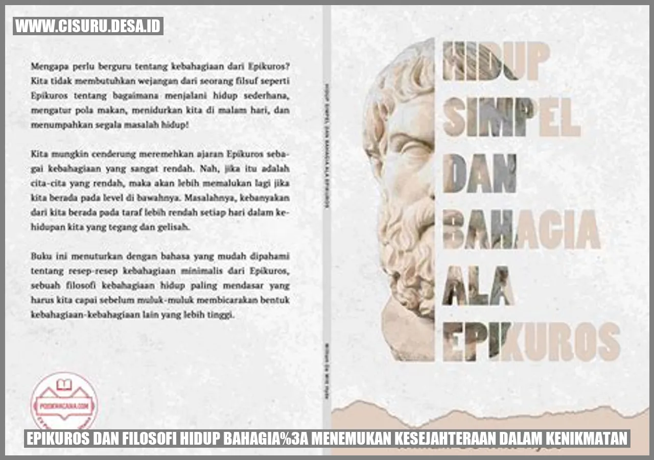 Epikuros dan Filosofi Hidup Bahagia: Menemukan Kesejahteraan dalam Kenikmatan