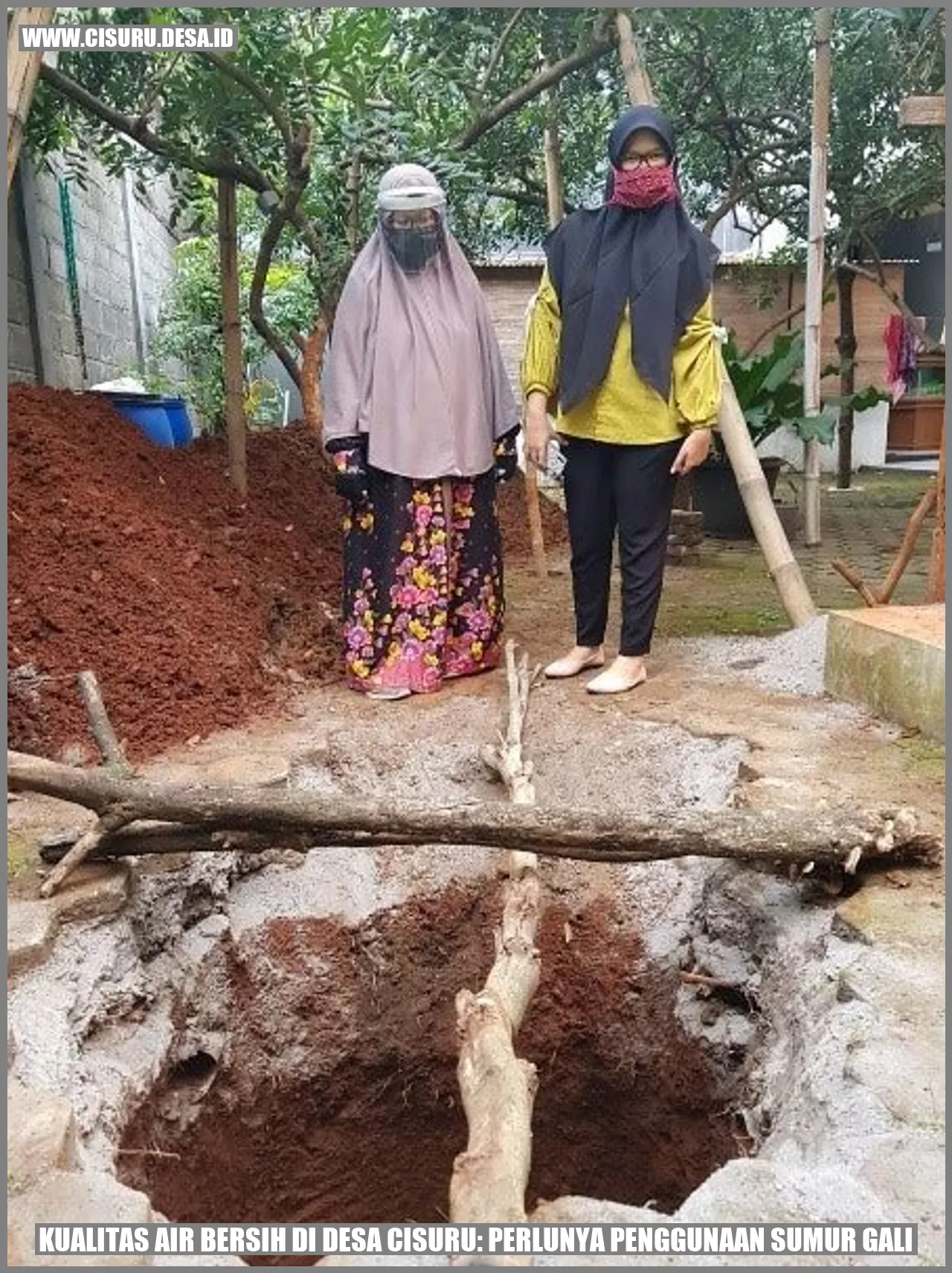 Kualitas Air Bersih di Desa Cisuru: Perlunya Penggunaan Sumur Gali