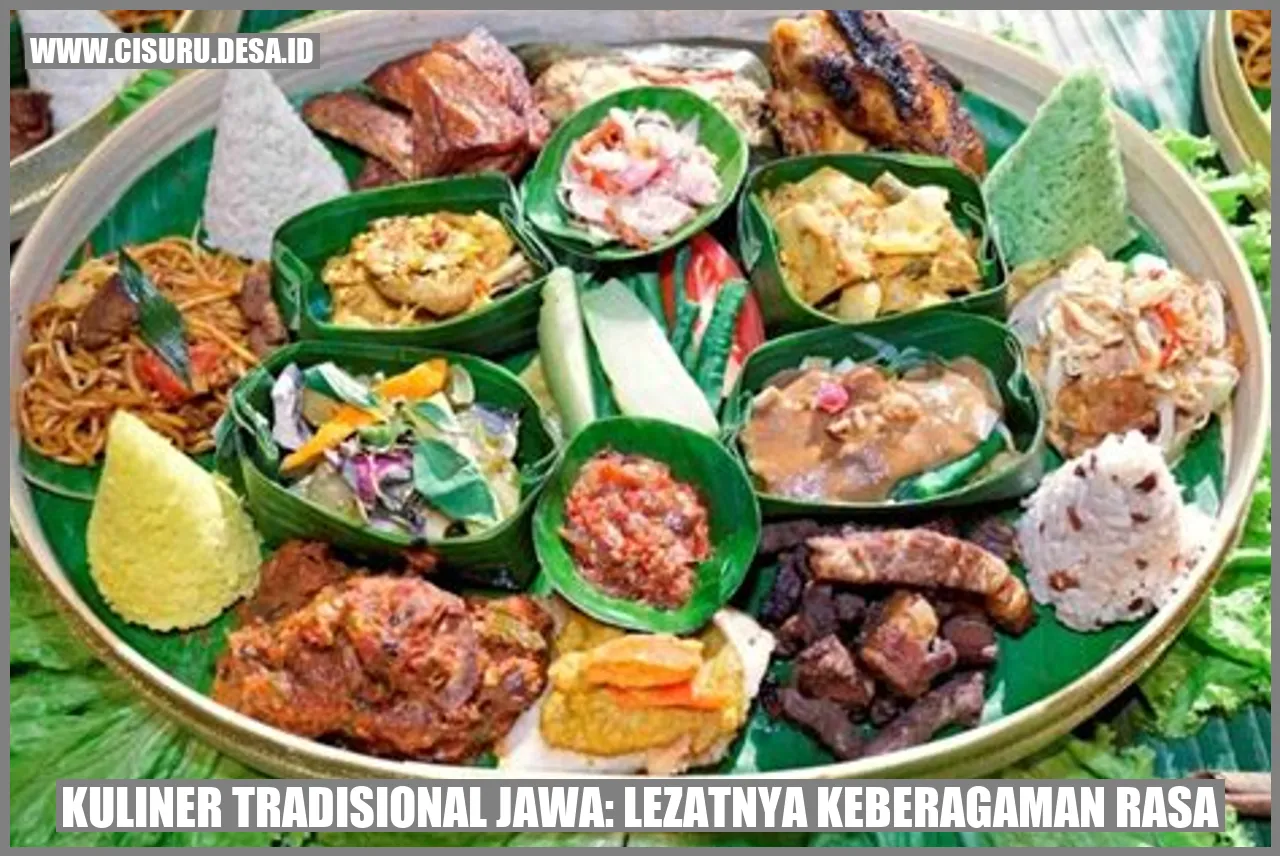 Kuliner Tradisional Jawa: Lezatnya Keberagaman Rasa
