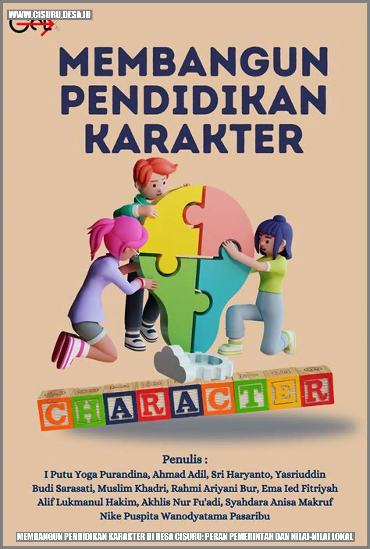 Membangun Pendidikan Karakter di Desa Cisuru