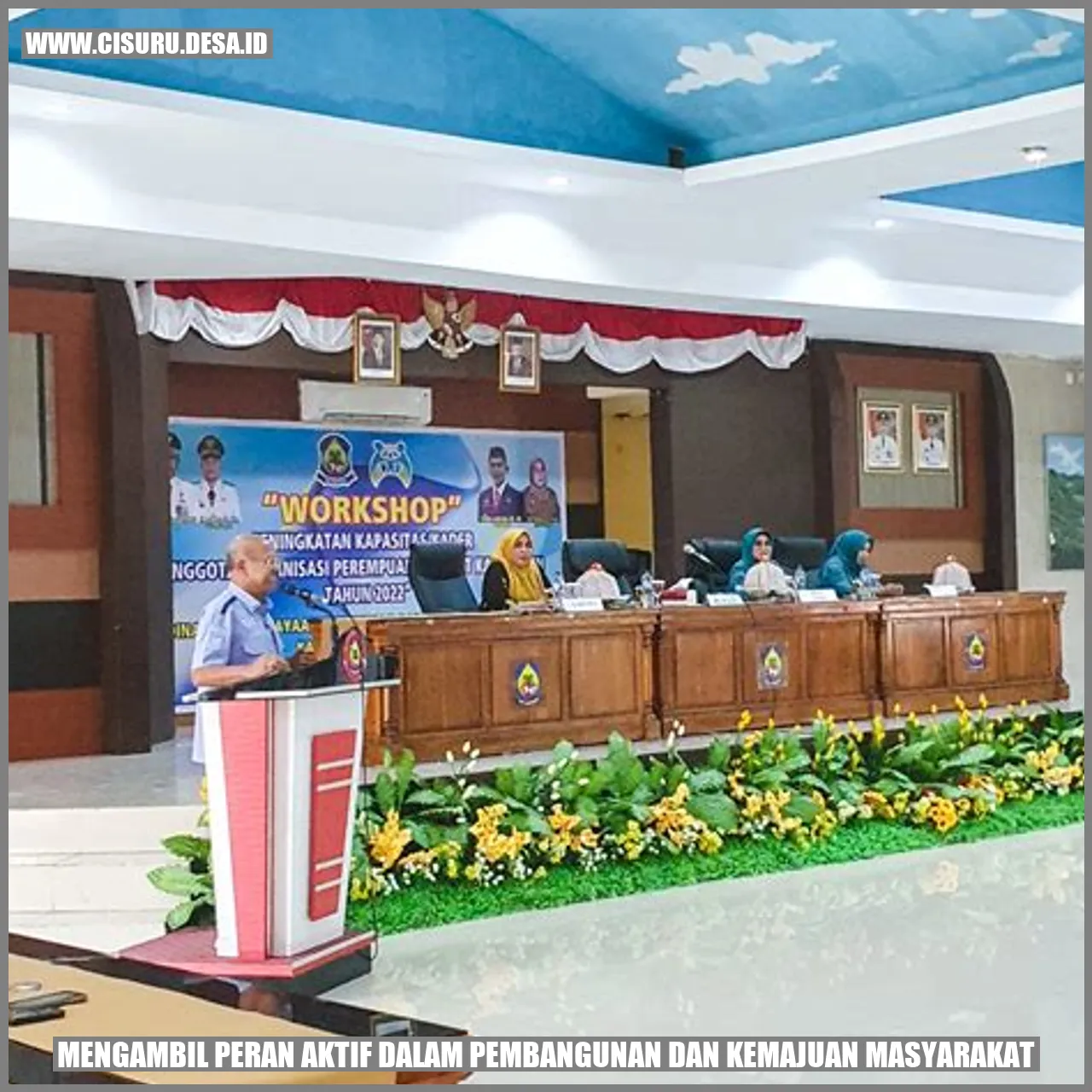 Mengambil Peran Aktif dalam Pembangunan dan Kemajuan Masyarakat