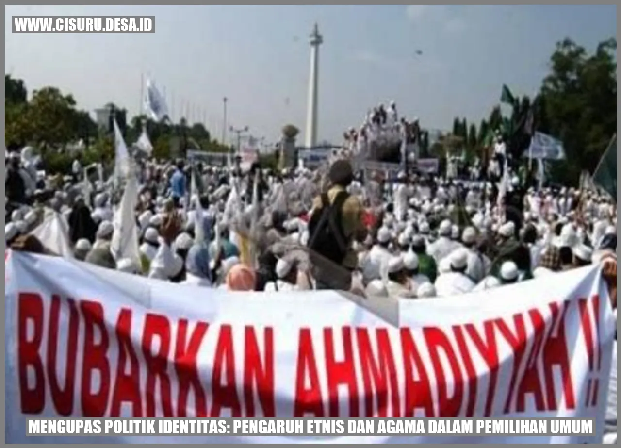 Gambar tentang Politik Identitas: Pengaruh Etnis dan Agama dalam Pemilihan Umum