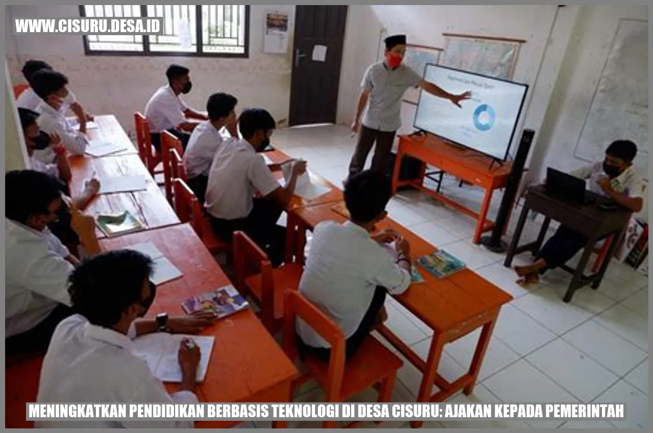 Meningkatkan Pendidikan Berbasis Teknologi di Desa Cisuru: Ajakan kepada Pemerintah