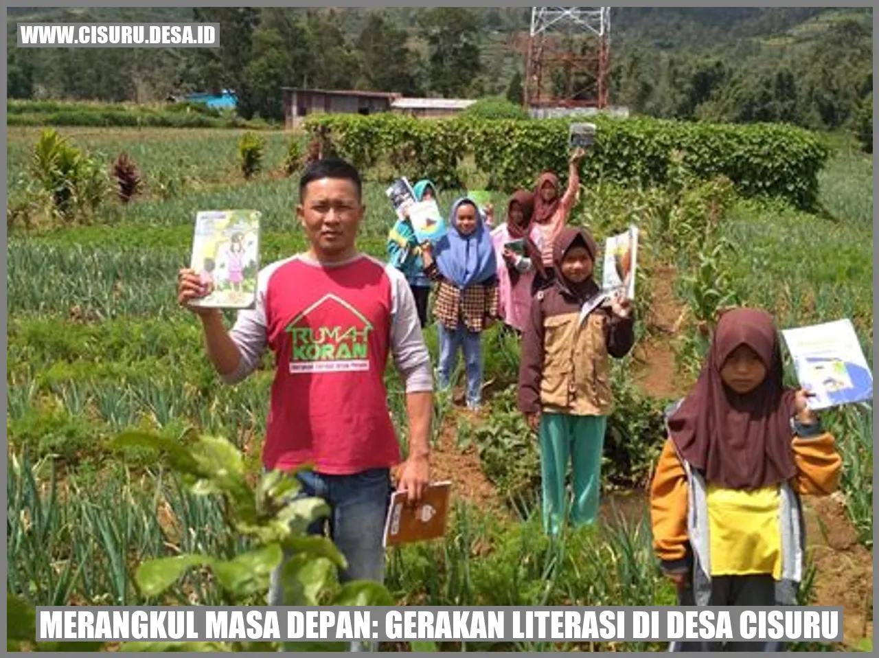 Merangkul Masa Depan: Gerakan Literasi di Desa Cisuru