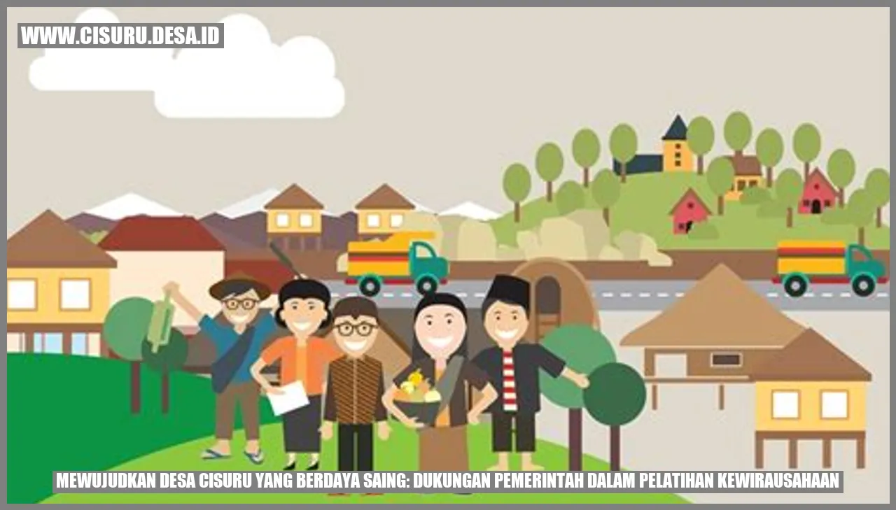 Mewujudkan Desa Cisuru yang Berdaya Saing