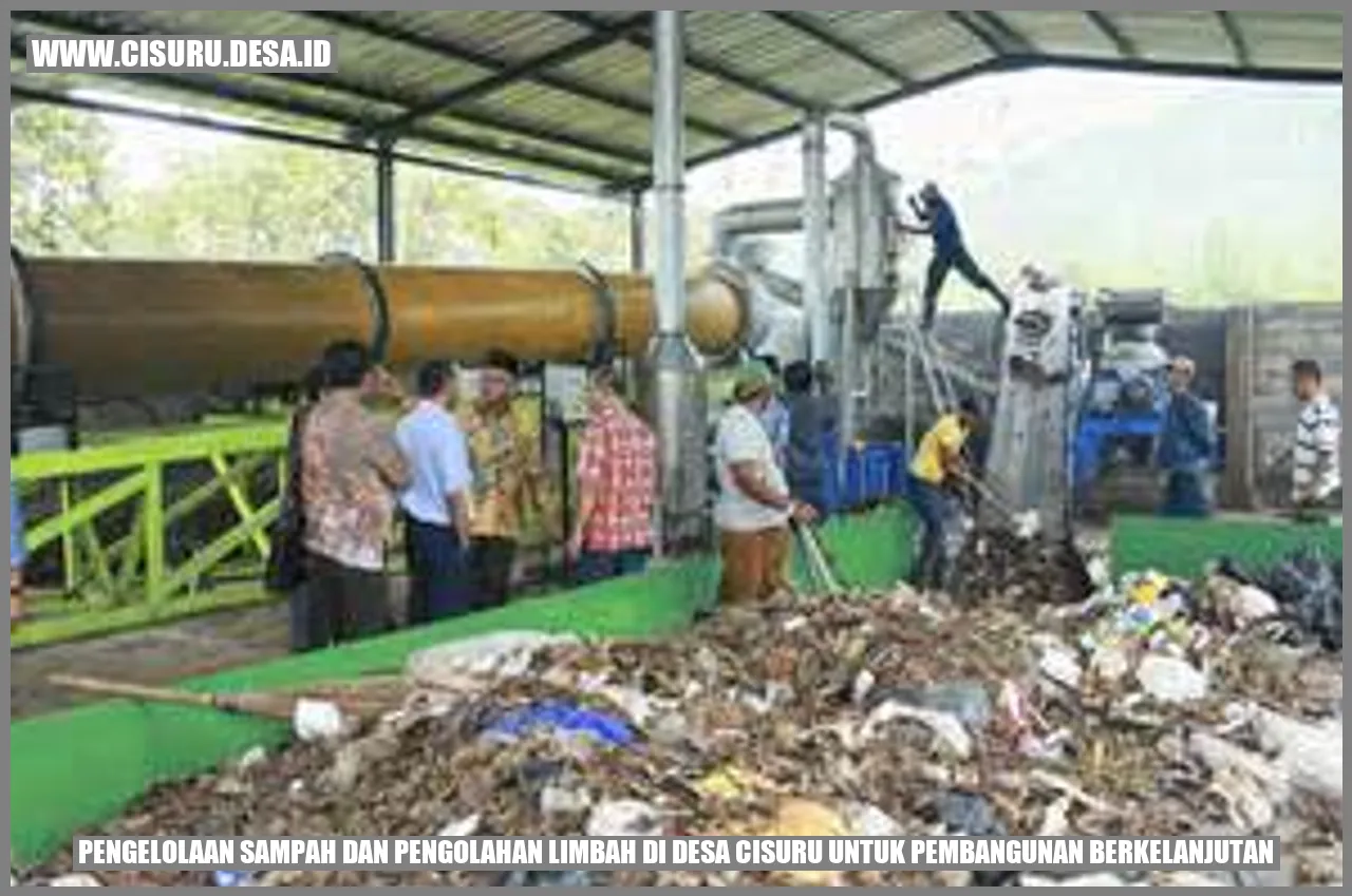 Gambar Pengelolaan Sampah dan Pengolahan Limbah di Desa Cisuru untuk Pembangunan Berkelanjutan