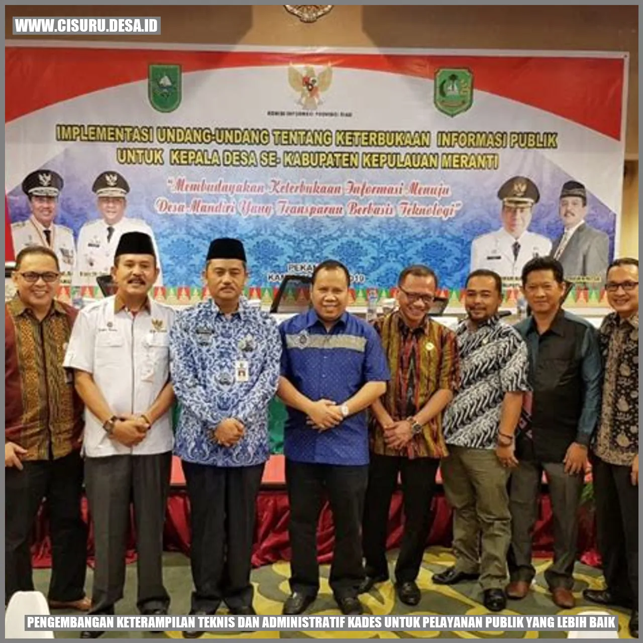 Keterampilan Teknis dan Administratif Kades