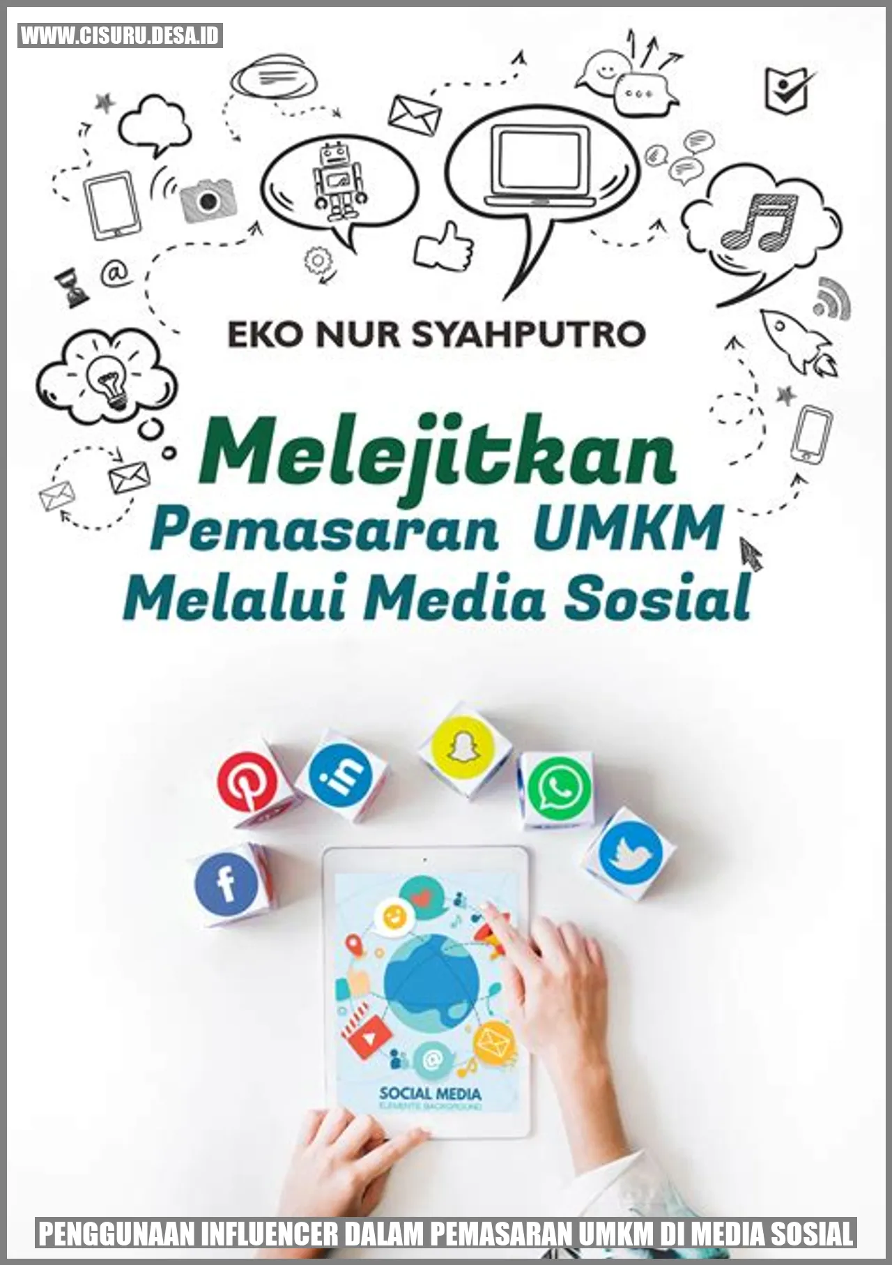 Penggunaan Influencer dalam Pemasaran UMKM di Media Sosial