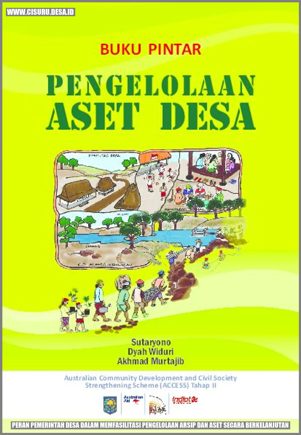 Peran Pemerintah Desa dalam Memfasilitasi Pengelolaan Arsip dan Aset secara Berkelanjutan