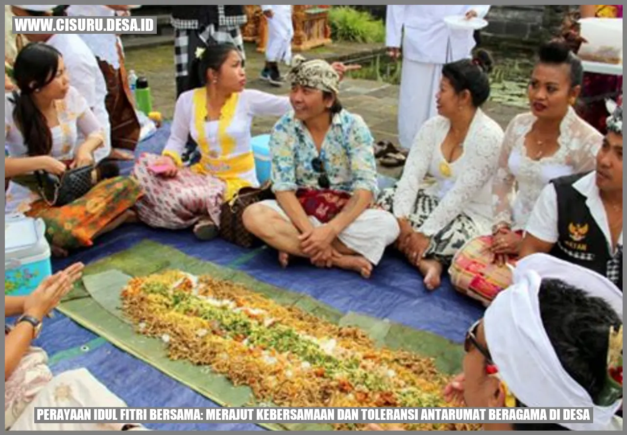 Perayaan Idul Fitri Bersama: Merajut Kebersamaan dan Toleransi Antarumat Beragama di Desa