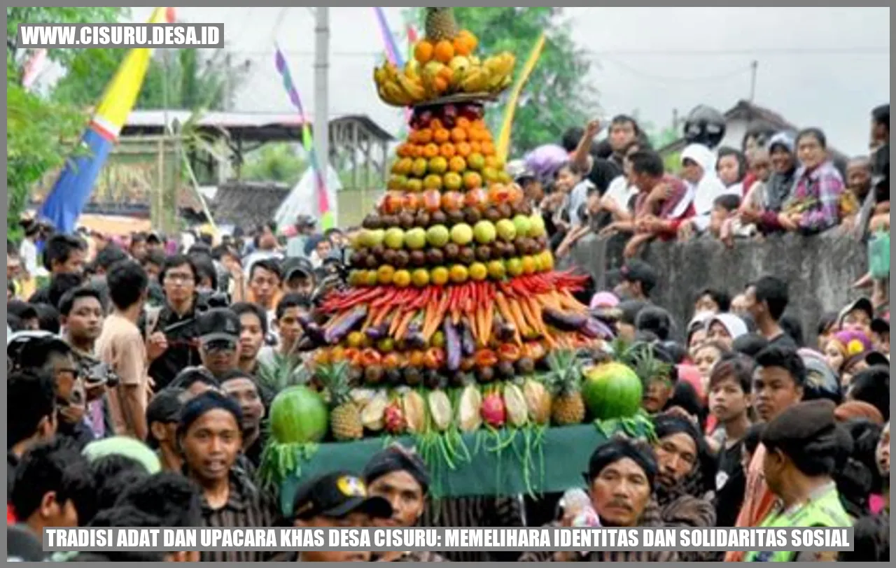 Tradisi Adat dan Upacara Khas Desa Cisuru: Memelihara Identitas dan Solidaritas Sosial