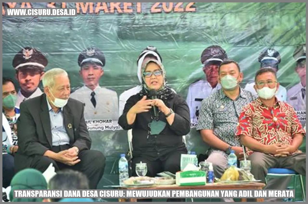 Transparansi Dana Desa Cisuru: Mewujudkan Pembangunan yang Adil dan Merata